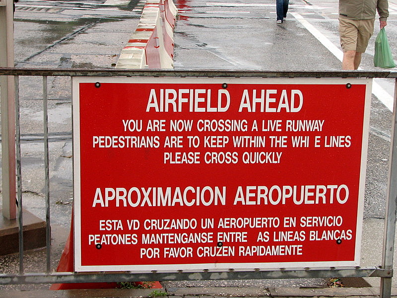 Warning sign at Gibraltar airport runway
